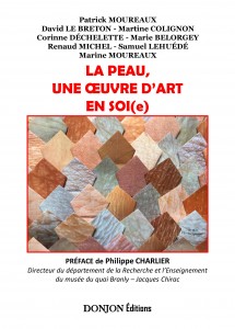 LA PEAU, UNE ŒUVRE D ART EN SOI(e) 1ère de couvertures